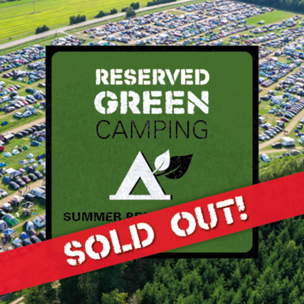 Tickets kaufen für Reserved GREEN Camping  - 2024 am 13.08.2024